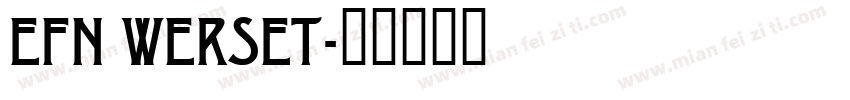 EFN Werset字体转换